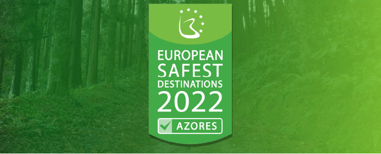 AZORES IS ONE OF THE EUROPEAN SAFEST DESTINATIONS
